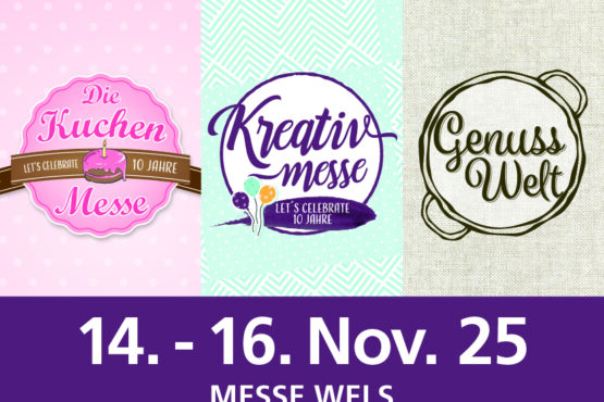 Kuchen- und Kreativmesse Wels Kuchen- und Kreativmesse Wels