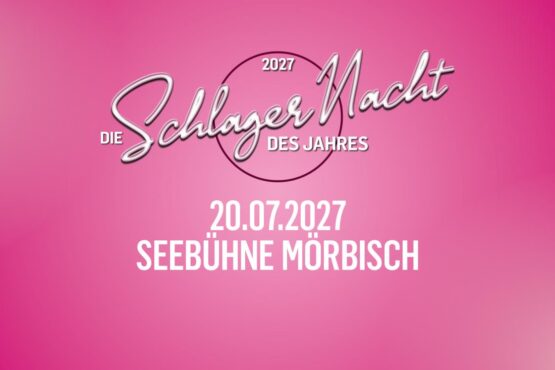 Schlagernacht des Jahres am Neusiedler See
