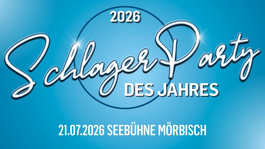 Schlagerparty des Jahres am Neusiedler See
